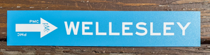 PMC Metal Collectible Sign - Wellesley