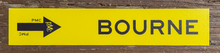 Load image into Gallery viewer, PMC Metal Collectible Sign - Bourne