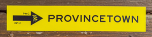 PMC Metal Collectible Sign - Provincetown